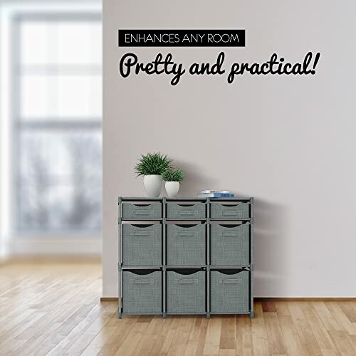 Storage cabinet with drawers and decorative wall text.